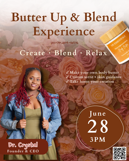 Butter Up and Blend: Body butter experience